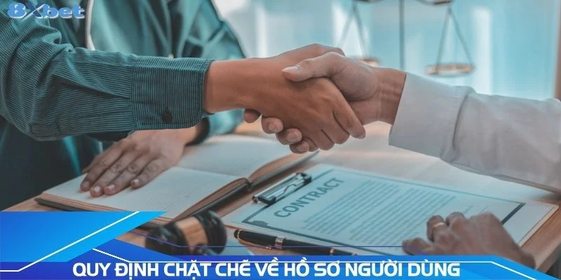 quy-dinh-chat-che-ve-ho-so-nguoi-dung